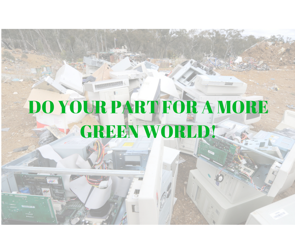 Help to keep our world a greener place!
