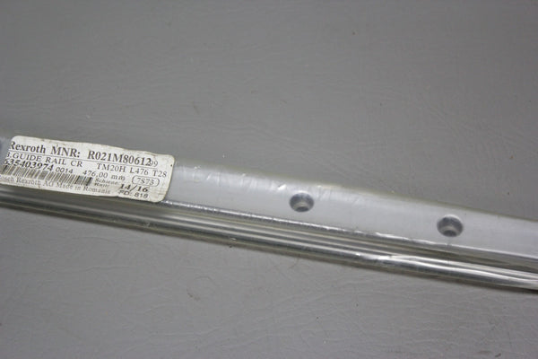 NEW REXROTH 476mm GUIDE RAIL CR TM20H L476 T28 R021M80612