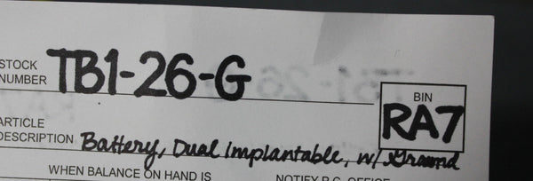  DUAL BIO MEDICAL IMPLANTABLE BATTERY W/GROUND  (S4-T-14A)