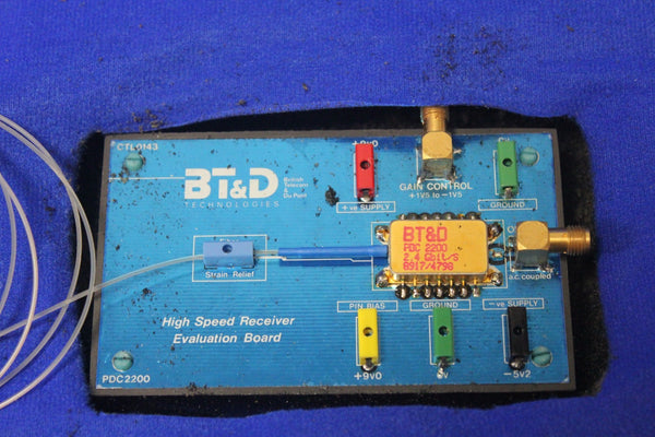 BT&D TECHNOLOGIES PHOTODETECTOR HIGH SPEED RECEIVER EVALUATION BOARD W/ PDC 2200