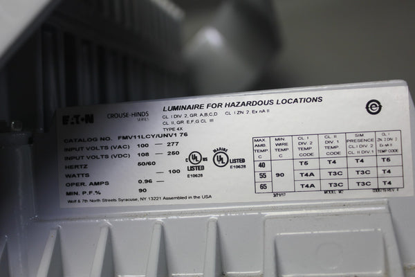 UNUSED EATON LUMINAIRE FITTING FOR HAZARDOUS LOCATIONS FMV11LCY/UNV1 76