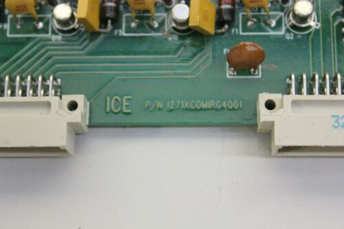ICE Circuit Board P/N l271XCOMIRG4001 Used