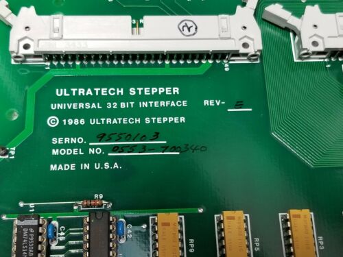 Ultratech Stepper Universal 32Bit Interface Board 0553-700340 Rev. E