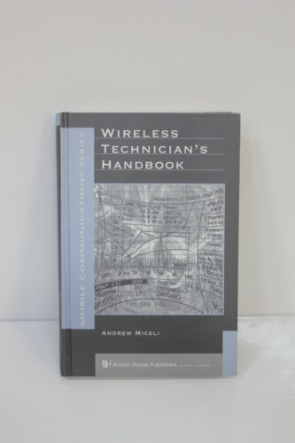 WIRELESS TECHNICIAN'S HANDBOOK MICELI HARDCOVER(S3-2-39E)
