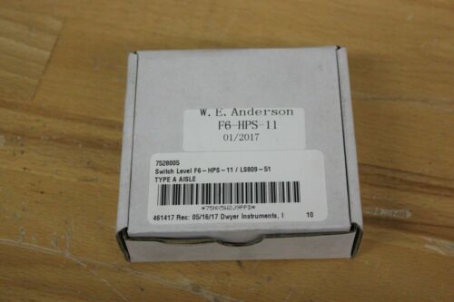 New Dwyer Anderson Liquid Level Switch Sensor F6-HPS-11