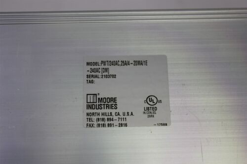 MOORE INDUSTRIES PWT WATT TRANSDUCER PWT/240AC,25A/4-20MA/1E