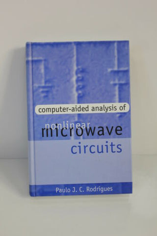 COMPUTER AIDED ANALYSIS OF NONLINEAR MICROWAVE CIRCUITS RODRIGUES HRDC(S3-2-22E)