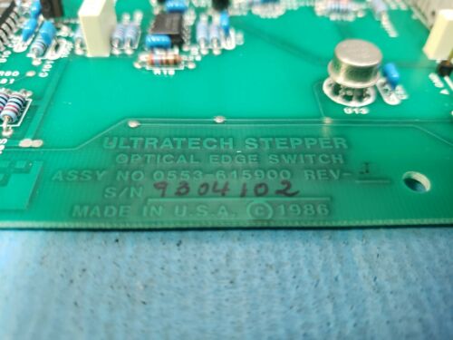 Ultratech Stepper Optical Edge Switch Board 0553-615900 Rev J