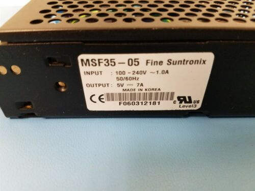 FINE SUNTRONIX MSF35-05 POWER SUPPLY 100-240V 1.0A 50/60HZ