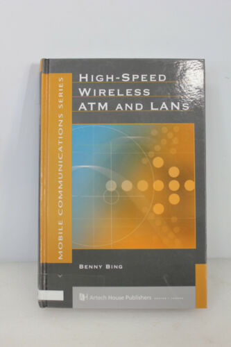 HIGH SPEED WIRELESS ATM & LANs BING 2000 HARDCOVER (S8-2-55E)